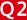 Q2